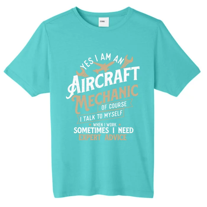 Yes I Am An Aircraft Mechanic Airplane Aviation Technician ChromaSoft Performance T-Shirt