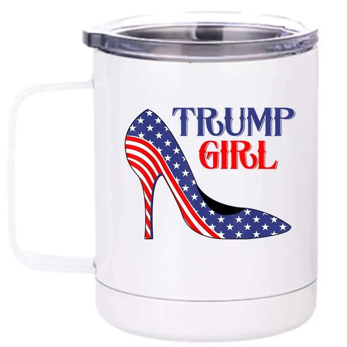 Yes I'm A Trump Girl Get Over It Women Design Front & Back 12oz Stainless Steel Tumbler Cup