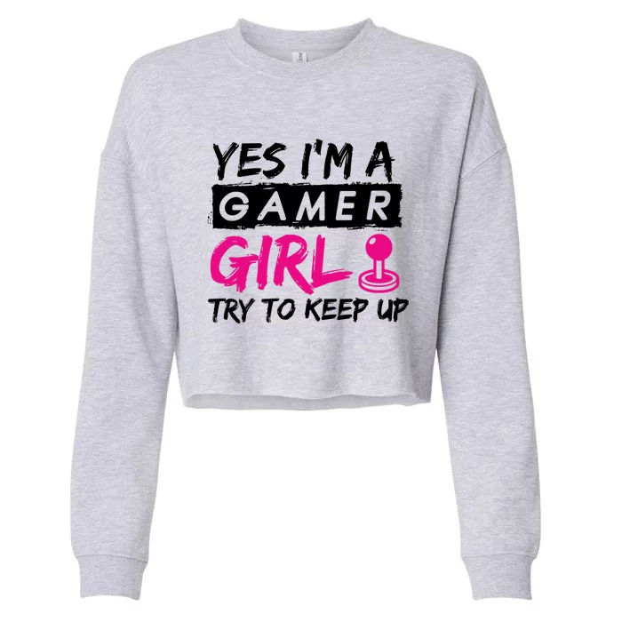 Yes IM A Gamer Gaming Gift Cropped Pullover Crew