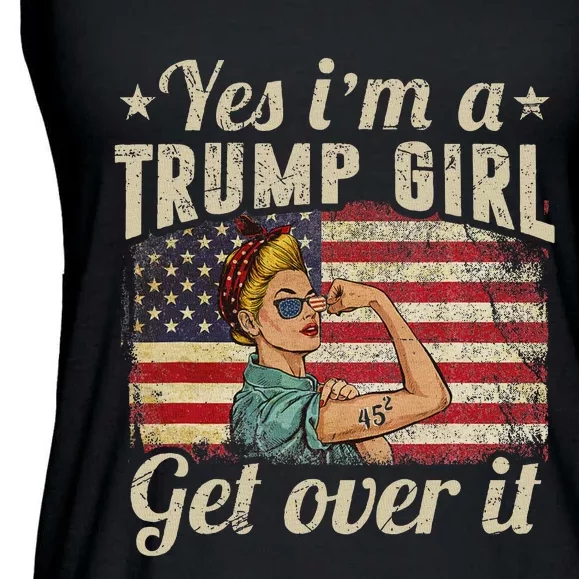 Yes IM A Trump Girl Get Over It Patriotic Trump Quote Ladies Essential Flowy Tank