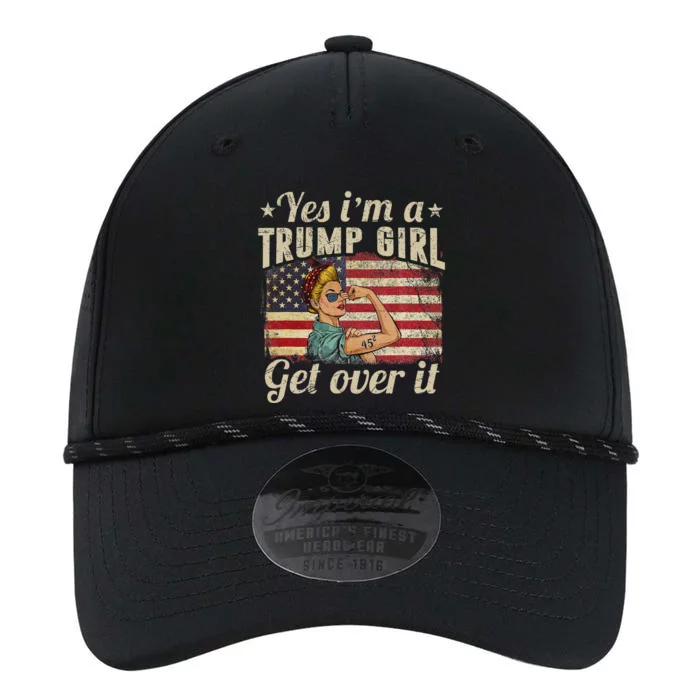 Yes IM A Trump Girl Get Over It Patriotic Trump Quote Performance The Dyno Cap