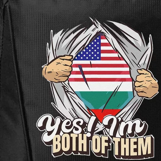 Yes! IM Both Of Them Dual Citizenship Bulgaria City Backpack