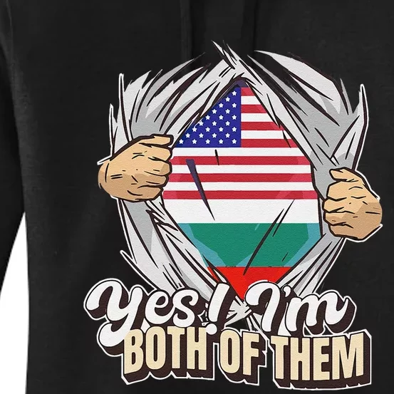 Yes! IM Both Of Them Dual Citizenship Bulgaria Women's Pullover Hoodie