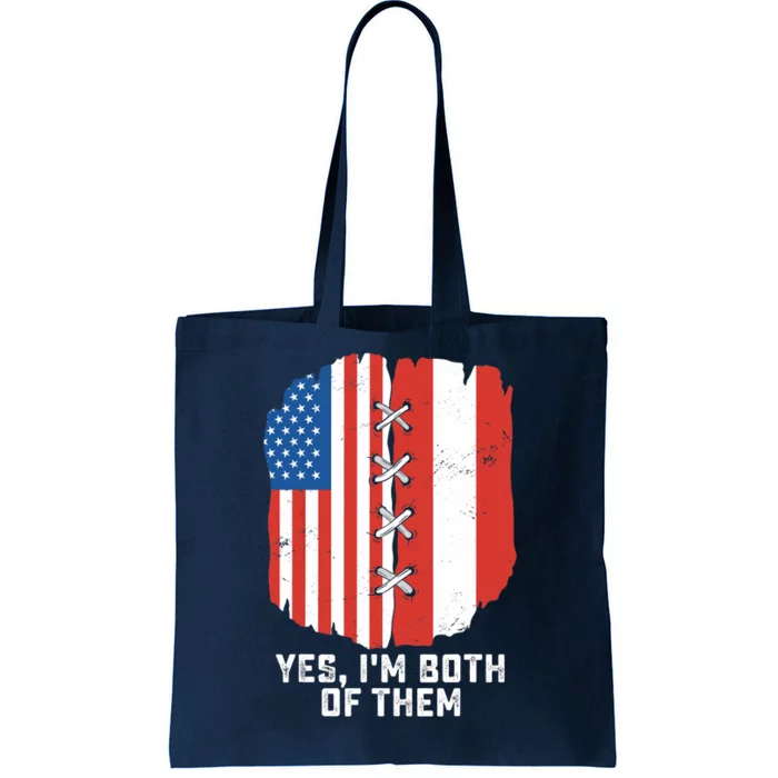 Yes, I'm Both Of Them Half American Half Peruvian Heritage Tote Bag