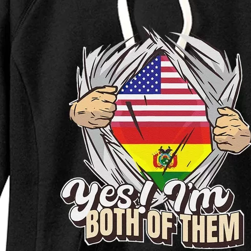 Yes IM Both Of Them Dual Citizenship Bolivia Women's Fleece Hoodie