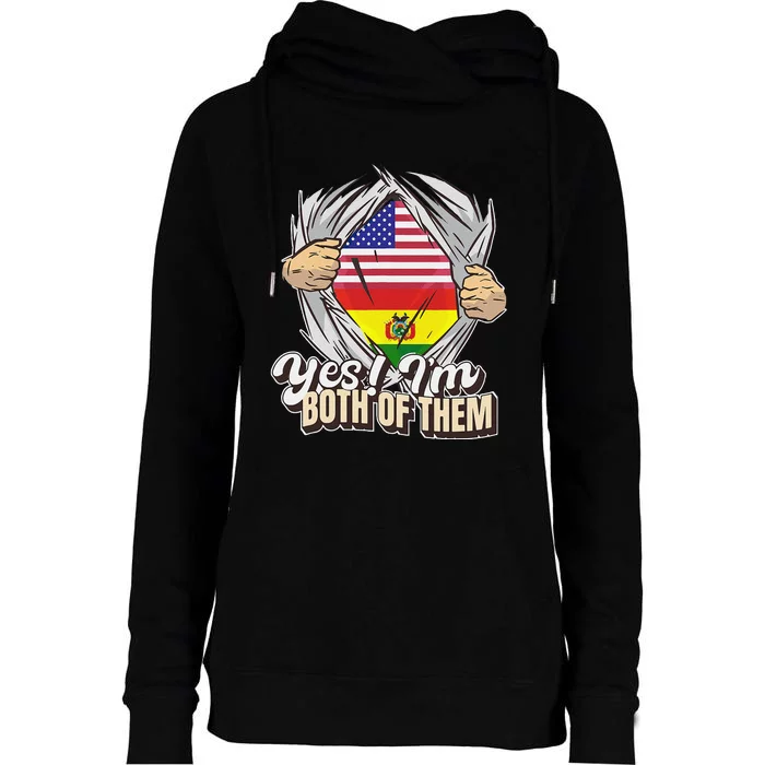 Yes IM Both Of Them Dual Citizenship Bolivia Womens Funnel Neck Pullover Hood