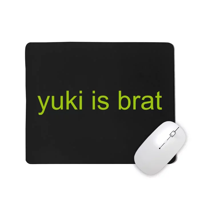 Yuki Is Brat Limited Mousepad