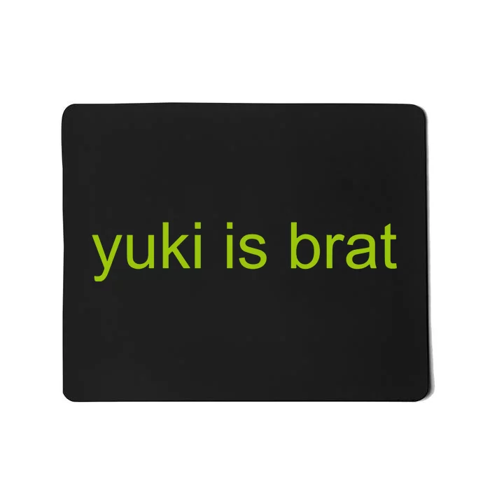 Yuki Is Brat Limited Mousepad