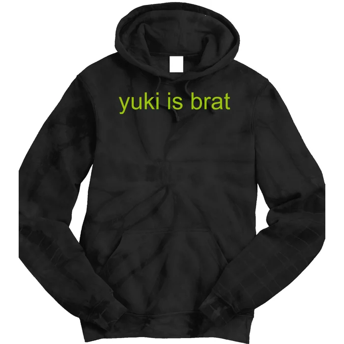 Yuki Is Brat Limited Tie Dye Hoodie