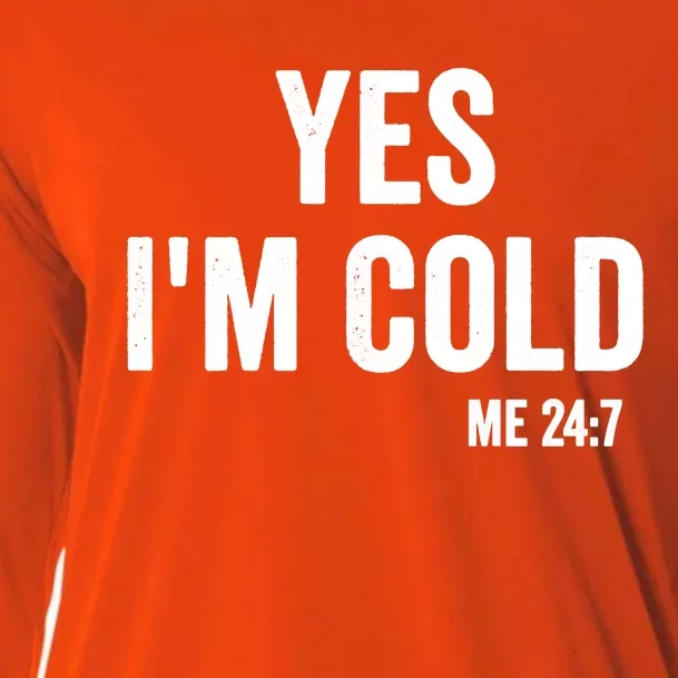 Yes Im Cold Me 24 7 Cooling Performance Long Sleeve Crew