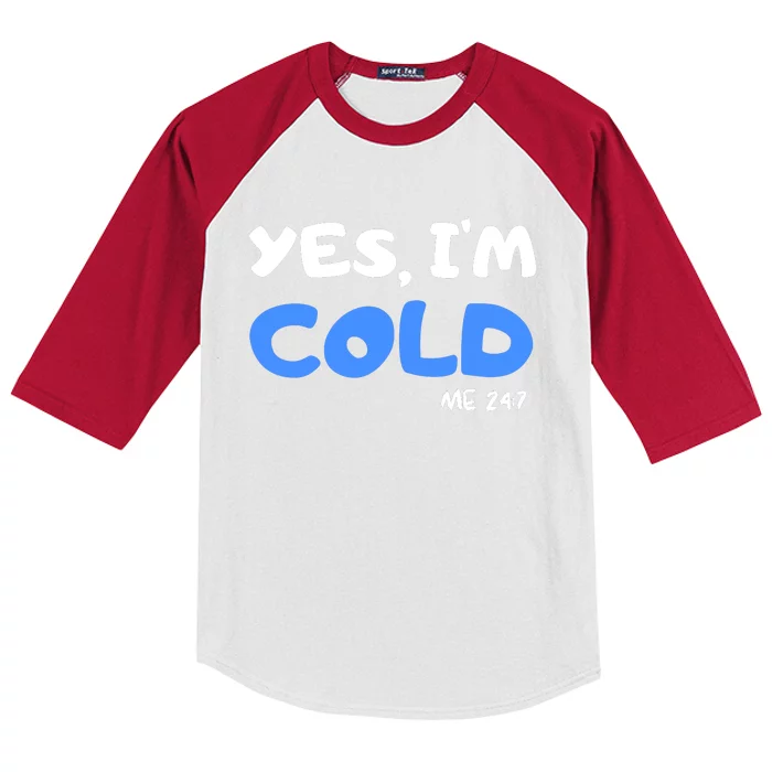 YES, I'M COLD Me 24 7 Kids Colorblock Raglan Jersey