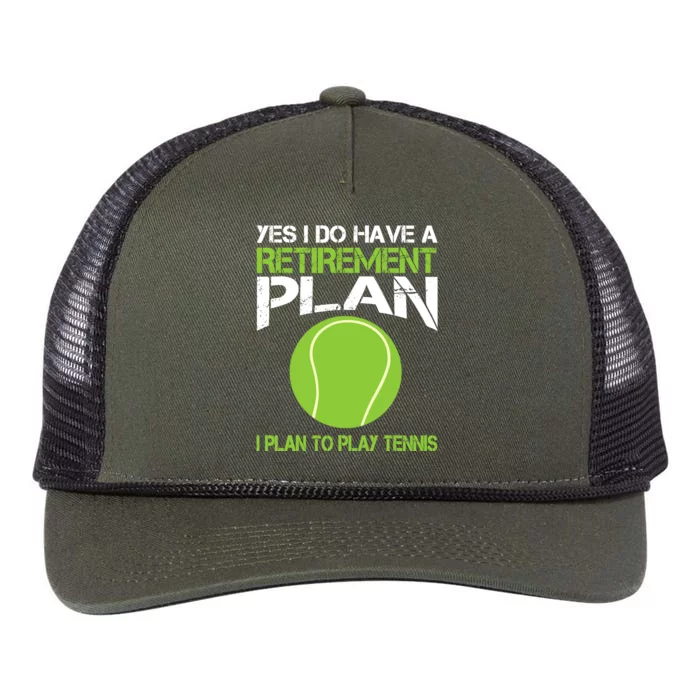 Yes I Do Have A Retirement Plan Tennis Retirement Gift Retro Rope Trucker Hat Cap