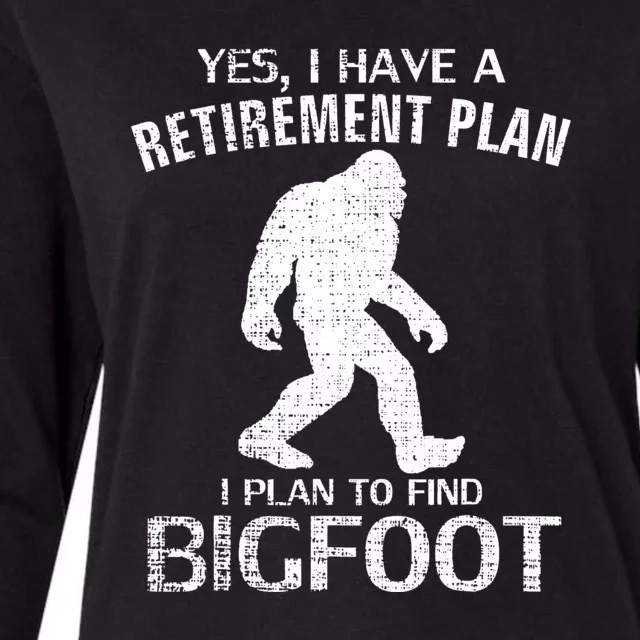 Yes I Do Have A Retirement Plan Bigfoot Funny Animal Womens Cotton Relaxed Long Sleeve T-Shirt