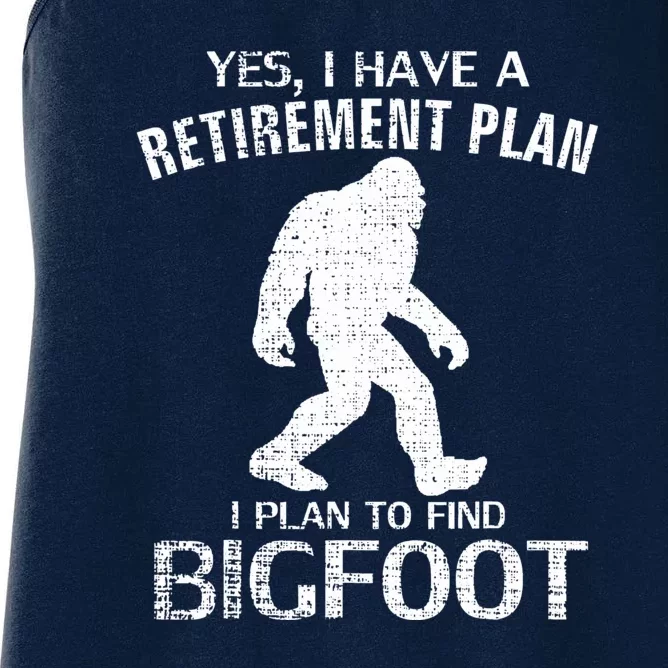 Yes I Do Have A Retirement Plan Bigfoot Funny Animal Women's Racerback Tank