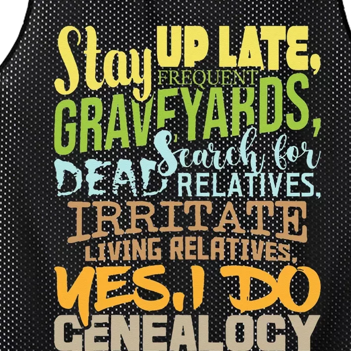 Yes I Do Genealogy Genealogist Ancestry Family Historian Mesh Reversible Basketball Jersey Tank