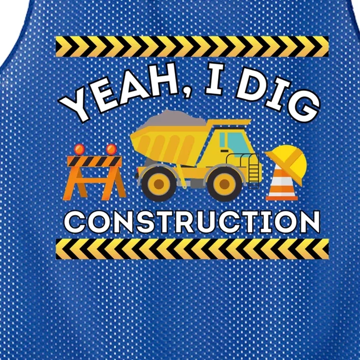 Yeah I Dig Construction Funny Bulldozer Excavator Dump Truck Gift Mesh Reversible Basketball Jersey Tank