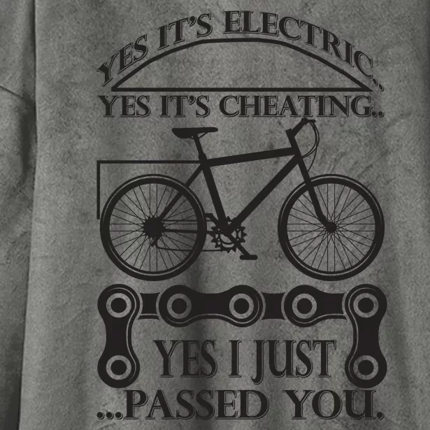 Yes It's Electric Yes It's Cheating Yes I Just Passed You Hooded Wearable Blanket