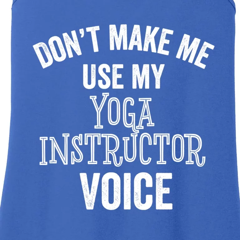 Yoga Instructor Funny Gift Voice Fitness Coach Stretch Cool Gift Ladies Essential Tank