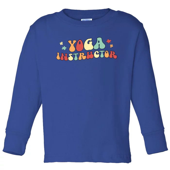 Yoga Instructor Groovy Yoga Teacher Cute Gift Toddler Long Sleeve Shirt