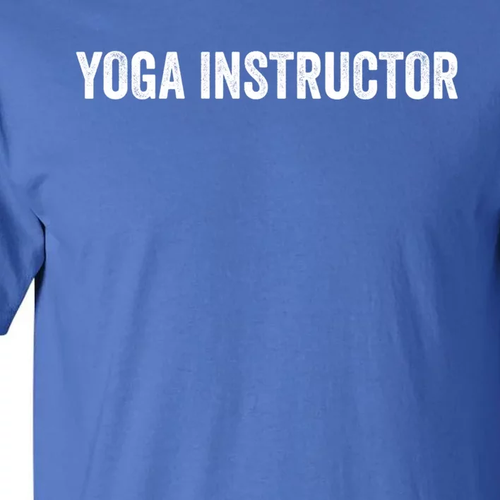 Yoga Instructor Gift Tall T-Shirt