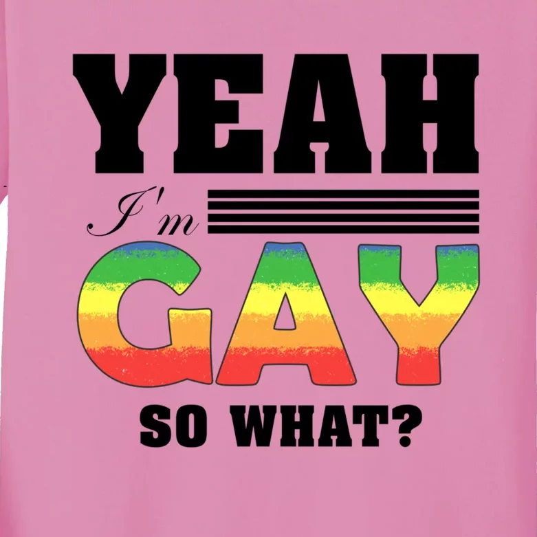 Yeah Im Gay / Lgbtq Gay Lesbian Pride Statet Gift Kids Long Sleeve Shirt