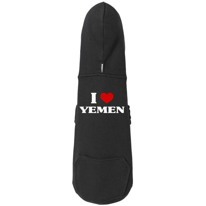 Yemen I Heart Yemen Souvenir I Love Yemen Doggie 3-End Fleece Hoodie