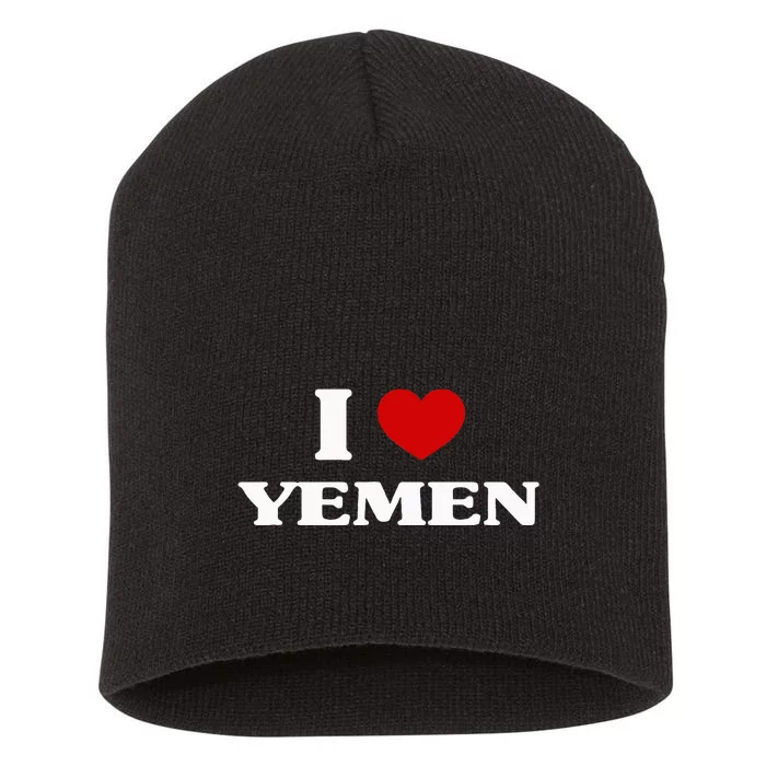 Yemen I Heart Yemen Souvenir I Love Yemen Short Acrylic Beanie