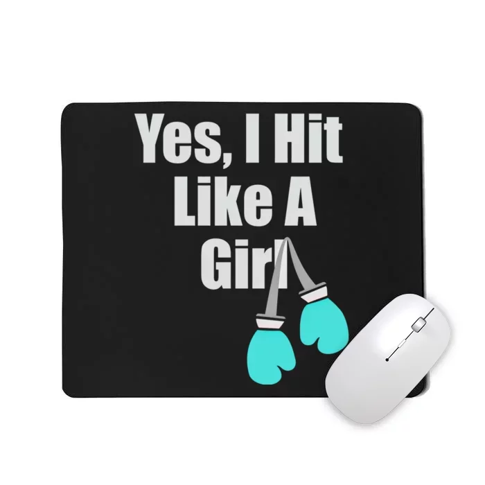 Yes I Hit Like A Funny Boxing Match Sports Gift Mousepad