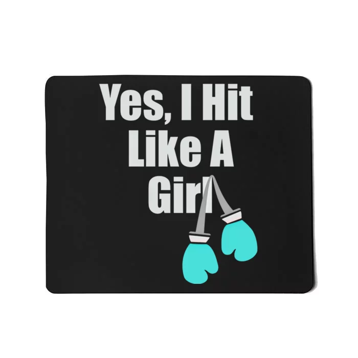 Yes I Hit Like A Funny Boxing Match Sports Gift Mousepad