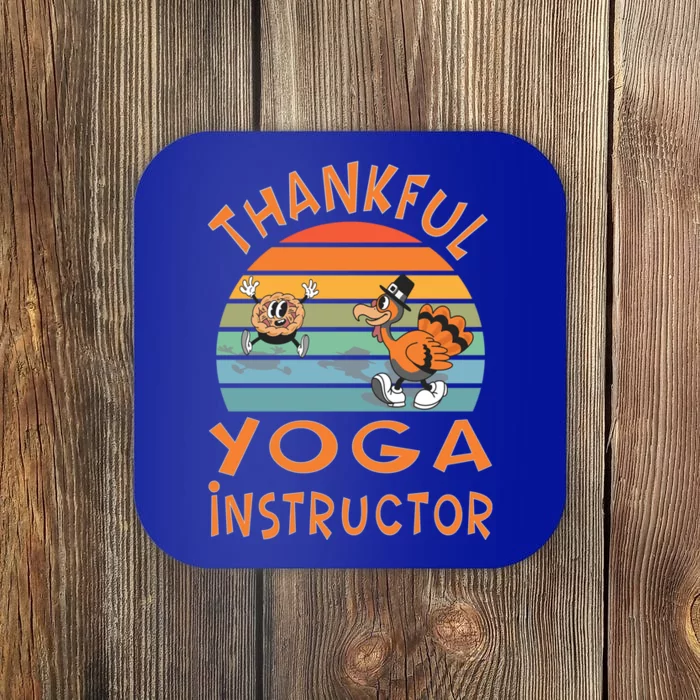 Yoga Instructor Job Funny Thanksgiving Gift Coaster