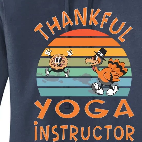 Yoga Instructor Job Funny Thanksgiving Gift Women's Pullover Hoodie