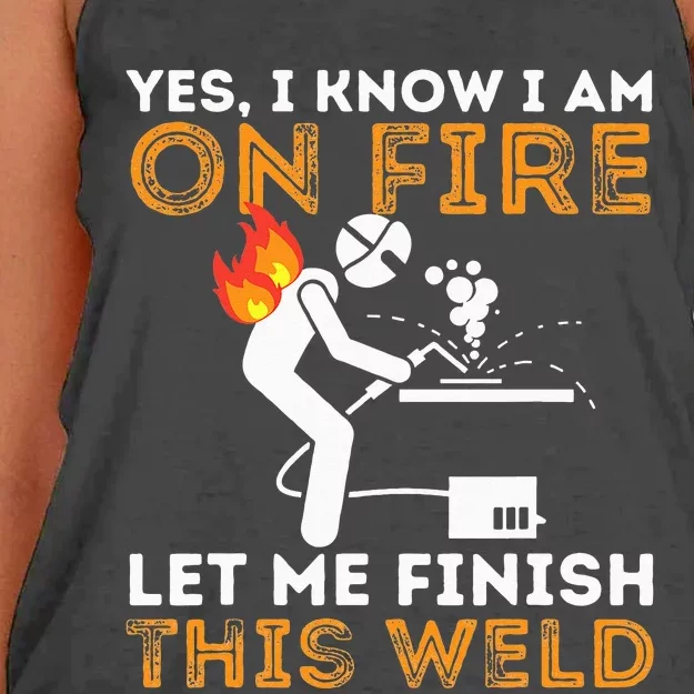 Yes I know I Am On Fire Metal Worker Welder & Welding Women's Knotted Racerback Tank