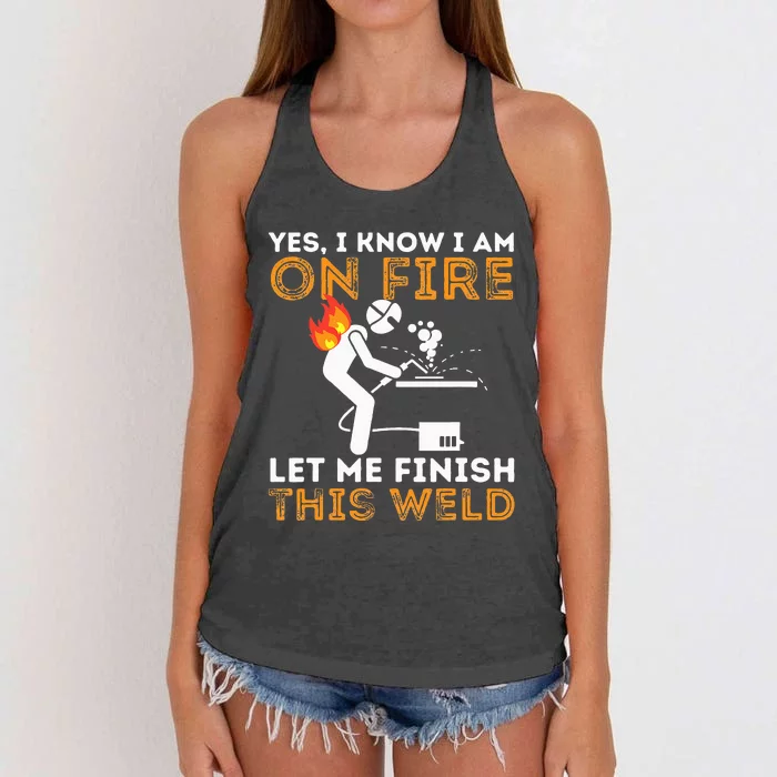 Yes I know I Am On Fire Metal Worker Welder & Welding Women's Knotted Racerback Tank