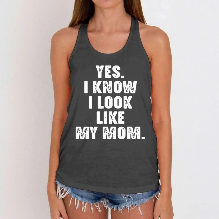 Yes I Know I Look Like My Mom Women's Knotted Racerback Tank