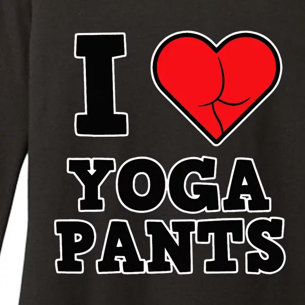 Yoga I Love Yoga Pants Womens CVC Long Sleeve Shirt