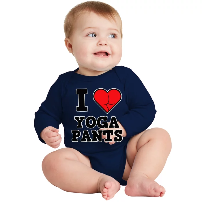 Yoga I Love Yoga Pants Baby Long Sleeve Bodysuit