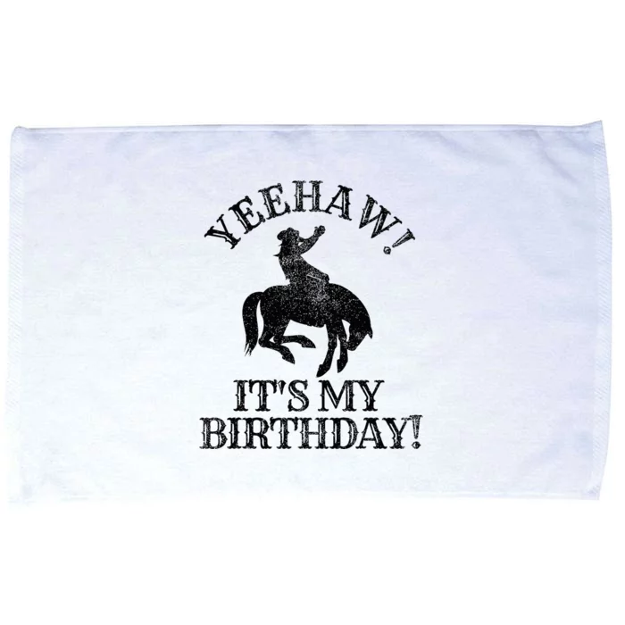 Yeehaw Its My Birthday Cowboy Western Rodeo Party Microfiber Hand Towel