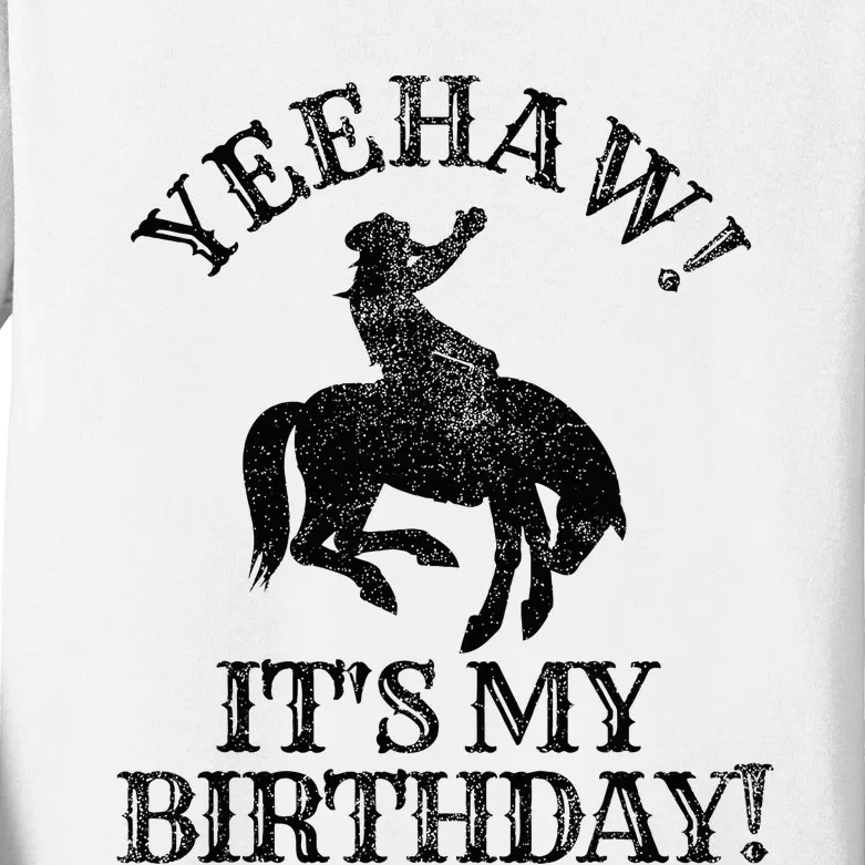 Yeehaw Its My Birthday Cowboy Western Rodeo Party Kids Long Sleeve Shirt