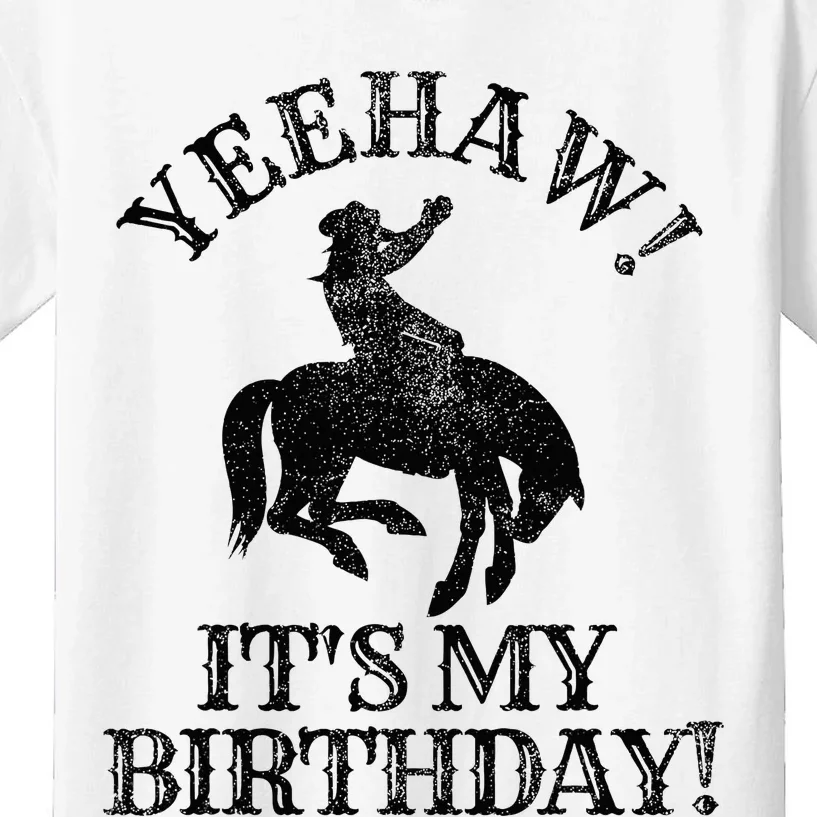 Yeehaw Its My Birthday Cowboy Western Rodeo Party Kids T-Shirt