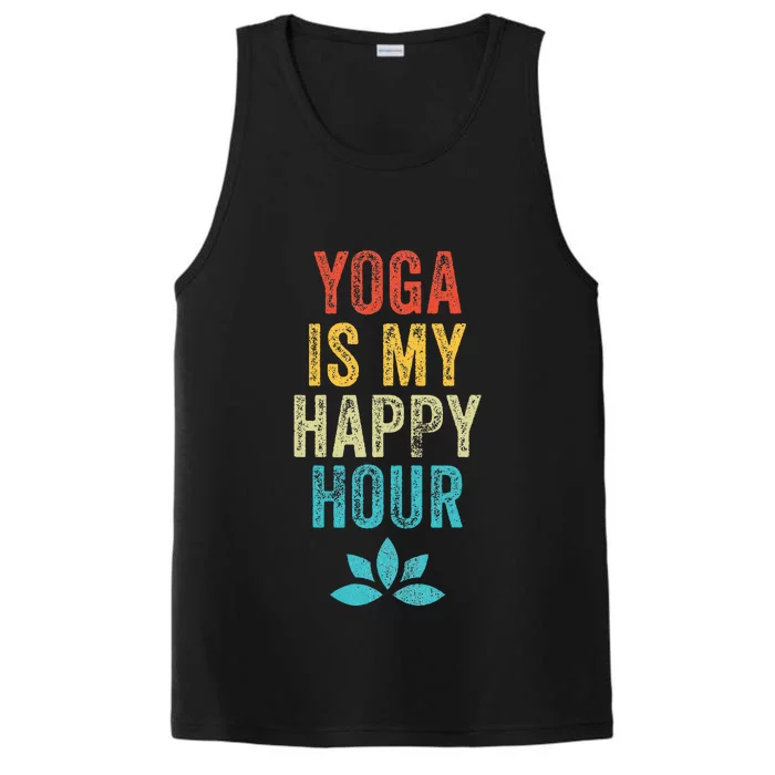 Yoga Is My Happy Hour Meme Vintage Funny Yoga Saying Performance Tank