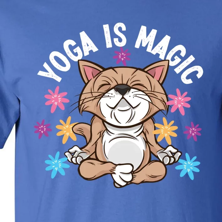 Yoga Is Magic Cat Design For Yoga Practitioners Funny Gift Tall T-Shirt