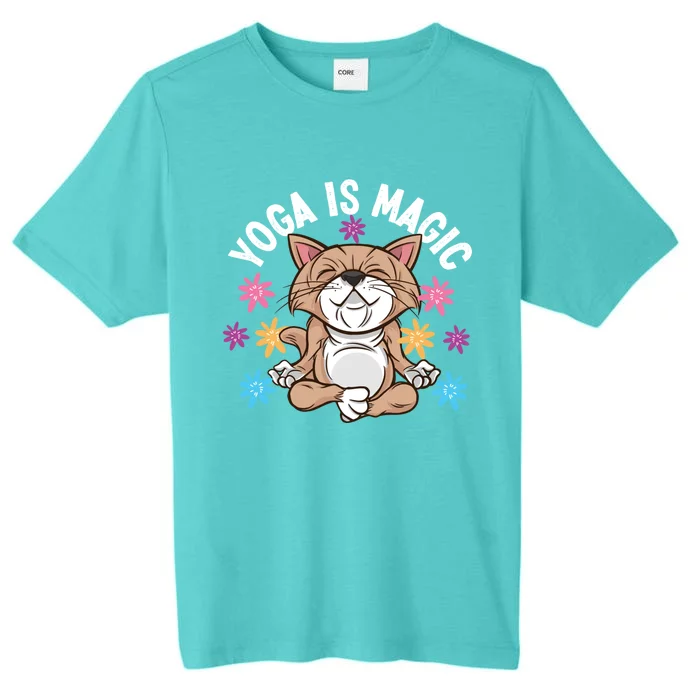 Yoga Is Magic Cat Design For Yoga Practitioners Funny Gift ChromaSoft Performance T-Shirt