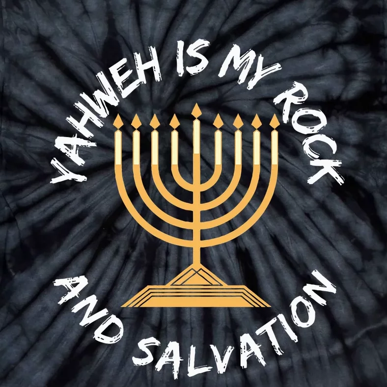 Yahweh Is My Rock And Salvation Hebrew Israelite Tie-Dye T-Shirt