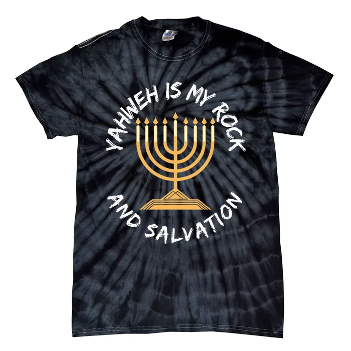 Yahweh Is My Rock And Salvation Hebrew Israelite Tie-Dye T-Shirt