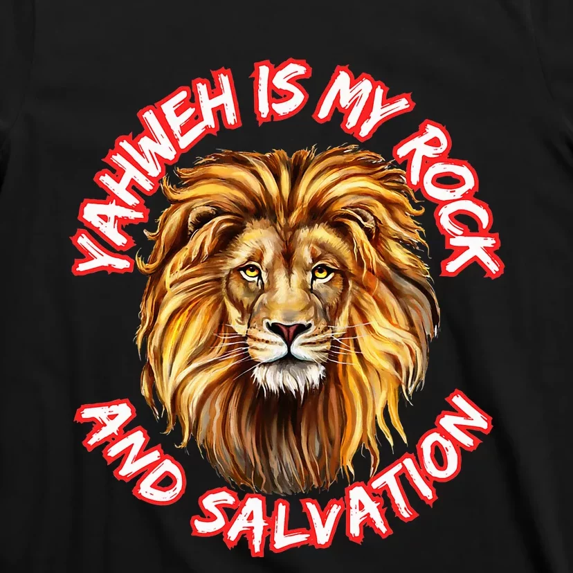 Yahweh Is My Rock And Salvation Hebrew Israelite T-Shirt