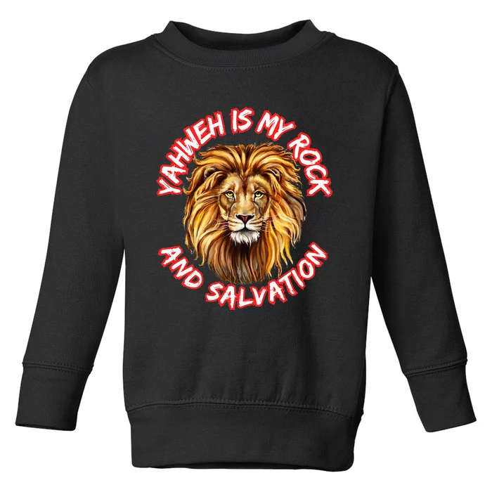 Yahweh Is My Rock And Salvation Hebrew Israelite Toddler Sweatshirt