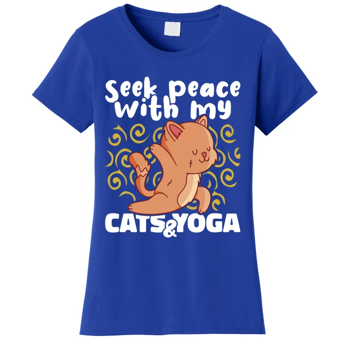 Yoga Instructor Meditation Seek Peace With My Cats And Yoga Cool Gift Women's T-Shirt