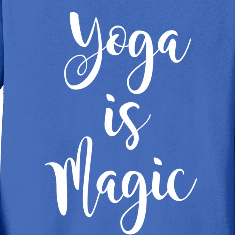 Yoga Is Magic Gift Kids Long Sleeve Shirt