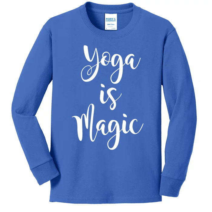 Yoga Is Magic Gift Kids Long Sleeve Shirt