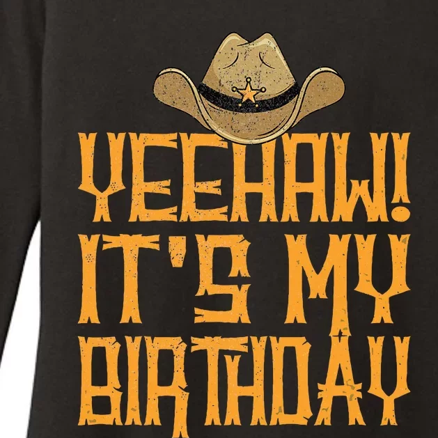 Yeehaw ItS My Birthday Western Cowboy Womens CVC Long Sleeve Shirt